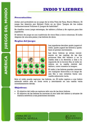 Indios y liebres. Juego de Am�rica